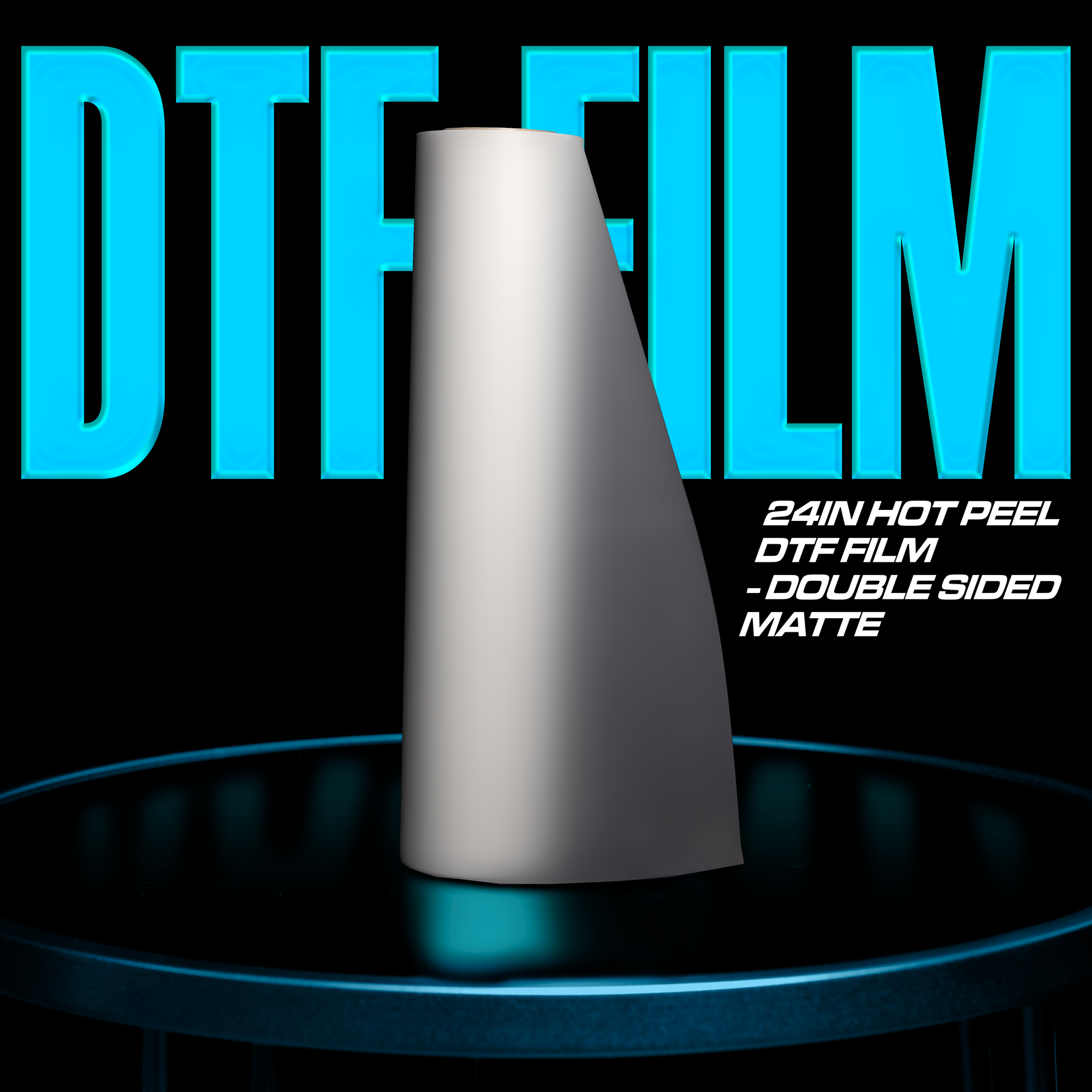 A 24-inch DTF Locker Hot Peel DTF Film with double-sided matte finish is showcased on a table, with large blue text in the background partially spelling "DTF FILM.